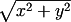 http://replace.org.ua/latex.php?formula=%5Csqrt%7Bx%5E2%2By%5E2%7D